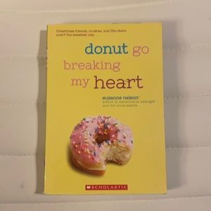 Paperback “donut go breaking my heart” by Suzanne Nelson